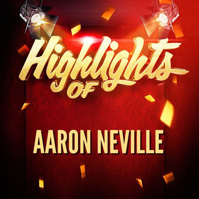 highlights-of-aaron-neville